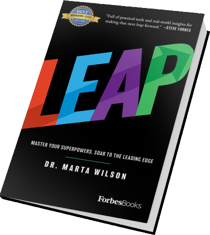 LEAP: Master Your Superpowers, Soar to the Leading Edge